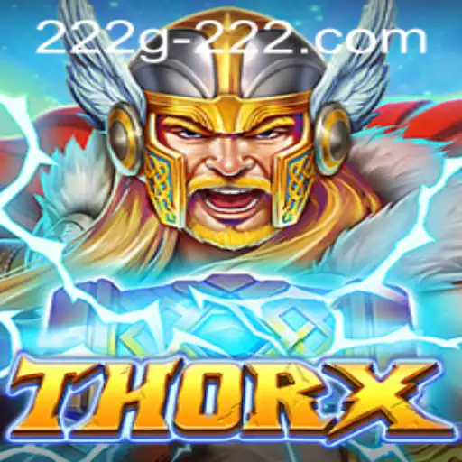 Discovering ThorX: A New Era in Gaming with 222g